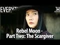 Everything Wrong With Rebel Moon Part 2 The Scargiver In 27 Minutes Or Less