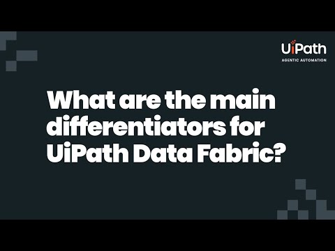 UiPath Data Fabric: Get real-time access, governance, and compliance
