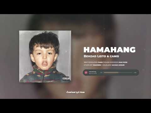 @BehzadLeitoOfficial x #Canis - #Hamahang ⭐ هماهنگ از بهزاد #لیتو و کنیس
