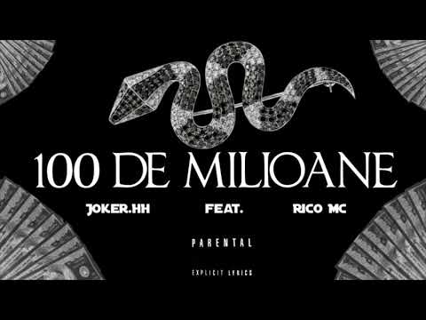 Joker.HH ❌ RICO MC - 100 de milioane 💰