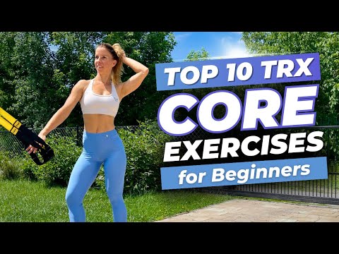 Top 10 TRX Core Exercises For Beginners | Andrea Toth Workouts