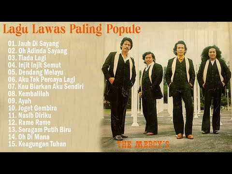 "The Mercy's | Legenda Musik Indonesia Era 70-an | Kumpulan Lagu Terbaik Sepanjang Masa"