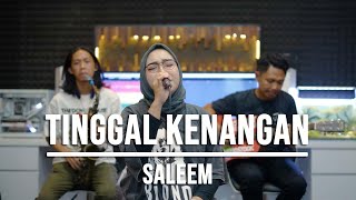 Download lagu TINGGAL KENANGAN - SALEEM (LIVE COVER INDAH YASTAMI) mp3