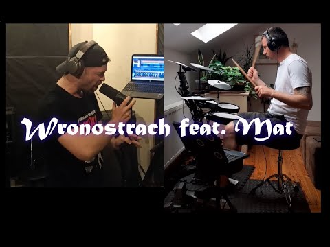 Wronostrach feat. MAT - Ile w człowieku siedzi zła