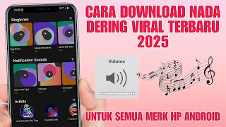 Download lagu Cara Download Nada Dering Untuk Semua Hp Android Terbaru || Download Nada Dering Viral 2025 mp3