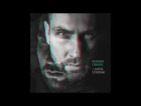 BARTAS SZYMONIAK - Z Tobą [OFFICIAL AUDIO]
