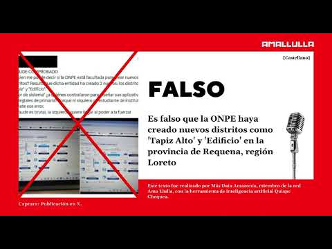 ❌🗳️ Falso: ONPE no creó distritos adicionales en Requena