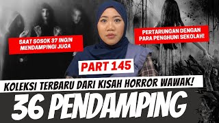 Download lagu 36 PENDAMPING - KHW PART 145 mp3