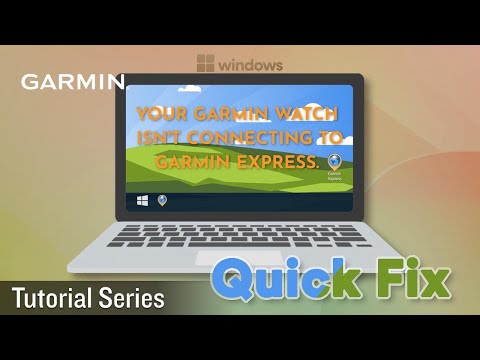 Tutorial - Quick Fix: Garmin Watch Not Connecting to Garmin Express - Windows
