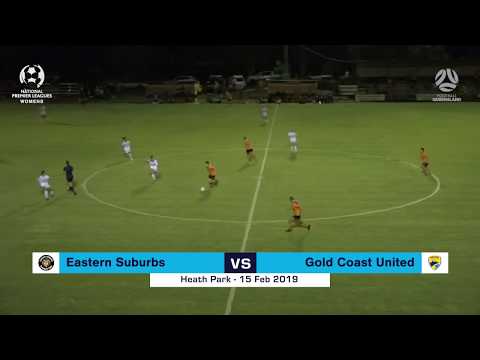 NPLW R1 - Eastern Suburbs vs. Gold Coast United Highlights