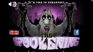THE SPOOKENING