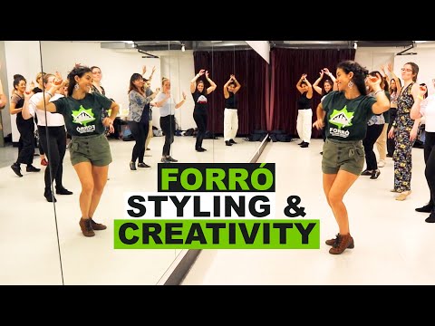 Forro Styling and Creativity - practice with Pamela Barron