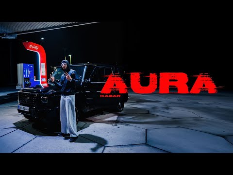 KAZAR - AURA [Official Video]