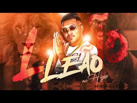 MC Higão - Leão