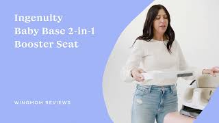 Ingenuity Baby Base 2-in-1 Booster Seat: Honest Review + How