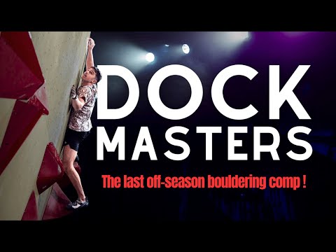 THE LAST bouldering comp before National Champs : DOCK MASTER 2026