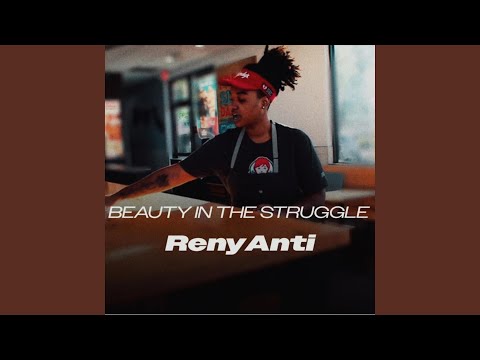 Beauty In The Struggle