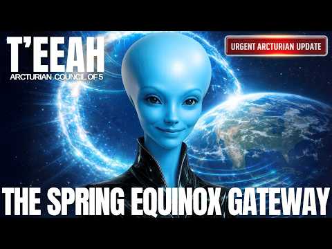 "You Need To Start Preparing NOW..." 👀 | Arcturian Council Of 5 - T'EEAH