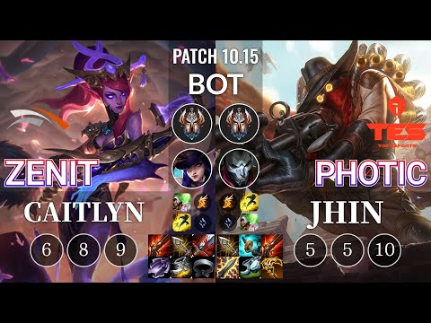 HLE Zenit Caitlyn vs TES Photic Jhin Bot - KR Patch 10.15