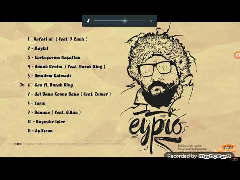 Eypio ft. Burak KİNG  -SEN