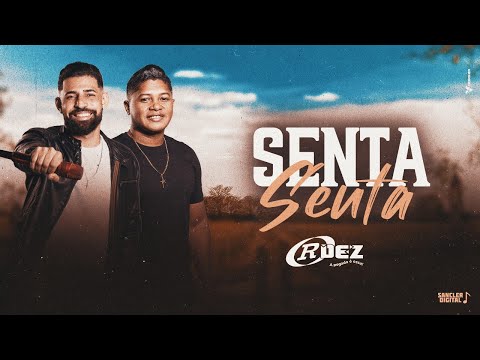 SENTA SENTA - FORROZÃO RDEZ