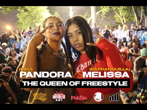 PANDORA vs MELISSA MC | final | THE QUEEN OF FREESTYLE | PERRO COME PERRO (CALI)