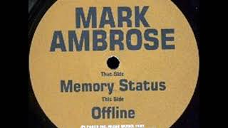 Mark Ambrose - Offline