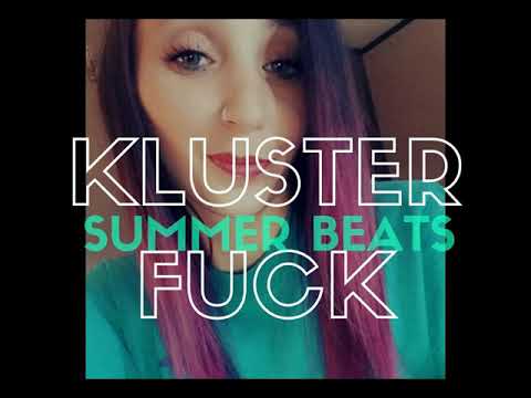 Klusterfuck Music Video