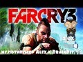 FarCry 3. Мультиплеер c Алексом и Брэйном.#2 