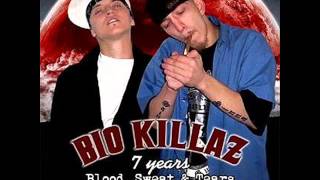 Bio Killaz   Had the chance