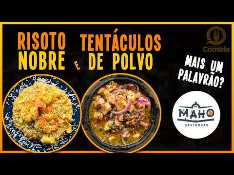 #75 - Polvo na manteiga de entrada e Risoto de frutos do mar no Maho Gastrobar na orla de Vitória