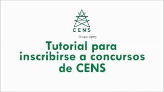 Tutorial inscripción concursos para trabajar en CENS