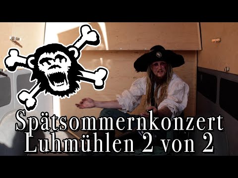 Radler ist kein Alkohol?! | Spätsommerkonzert Luhmühlen 2 von 2 💀 Mr. Hurley & Die Pulveraffen
