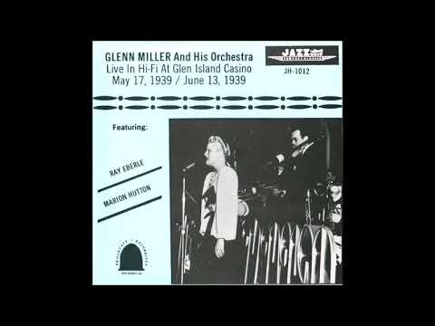 Glenn Miller - June 13th, 1939