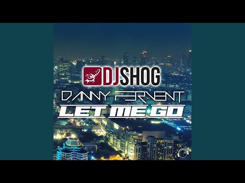 Let Me Go (Extended Mix)