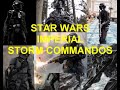 Star Wars Storm Commandos