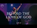 Behold The Lamb Of God Live Hillsong Worship