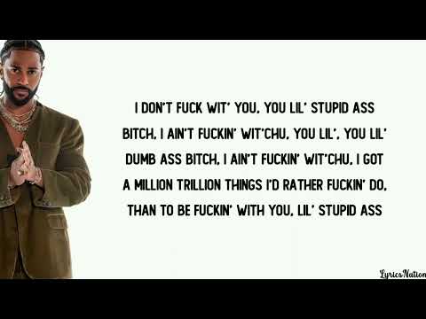 Big Sean Ft E -40 - I Don't F**K With You (lyrics)