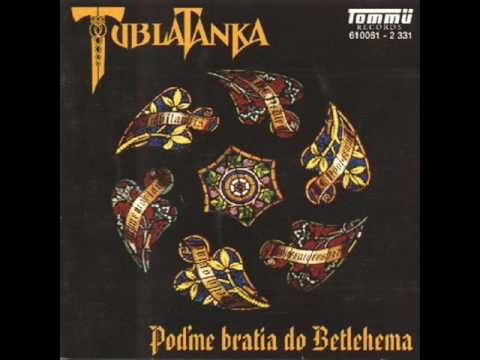 Tublatanka - Pastieri,pastieri hore vstante