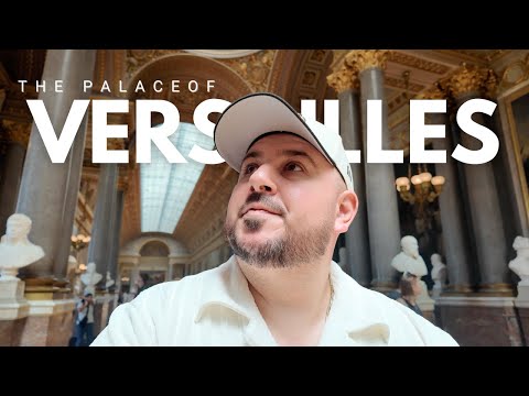 Palace of Versailles Tour | Inside France’s Most Famous Château