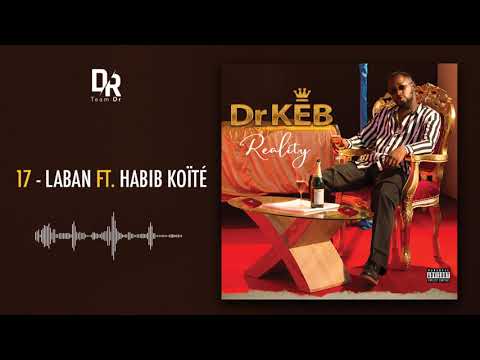 Dr KEB Feat. HABIB KOITÉ - LABAN (Album Reality)