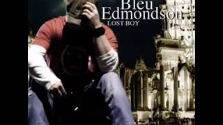 Bleu Edmondson - American Saint