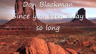 Don Blackman - Since you been away so long.wmv
