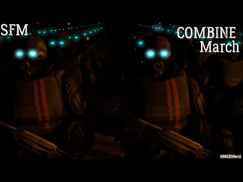 Combine March SFM ►Wolfenstein SS March + HL2 Combine Theme Mashup