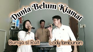 Download lagu Dunia Belum Kiamat_@Lodi tambunan mp3 Download lagu Dunia Belum Kiamat_@Lodi tambunan mp3