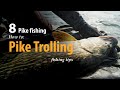How to • Pike fishing • Pike Trolling • fishing tips