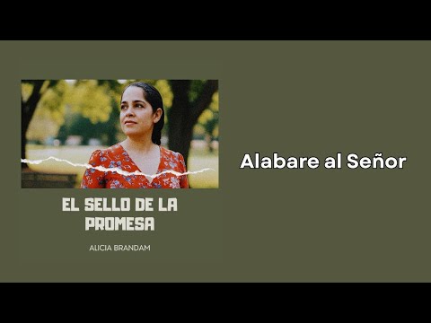Alabaré Al Señor - Alicia Brandam