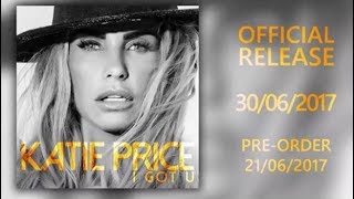 Katie Price debuts new single I Got You – and 'awful' track gets torn apart