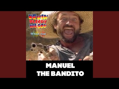 Manuel the Bandito (The Dilligaf Sessions)