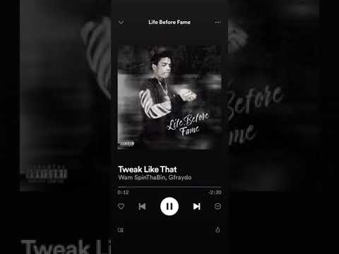 Wam SpinThabin Ft Gfraydo-Tweak Like That